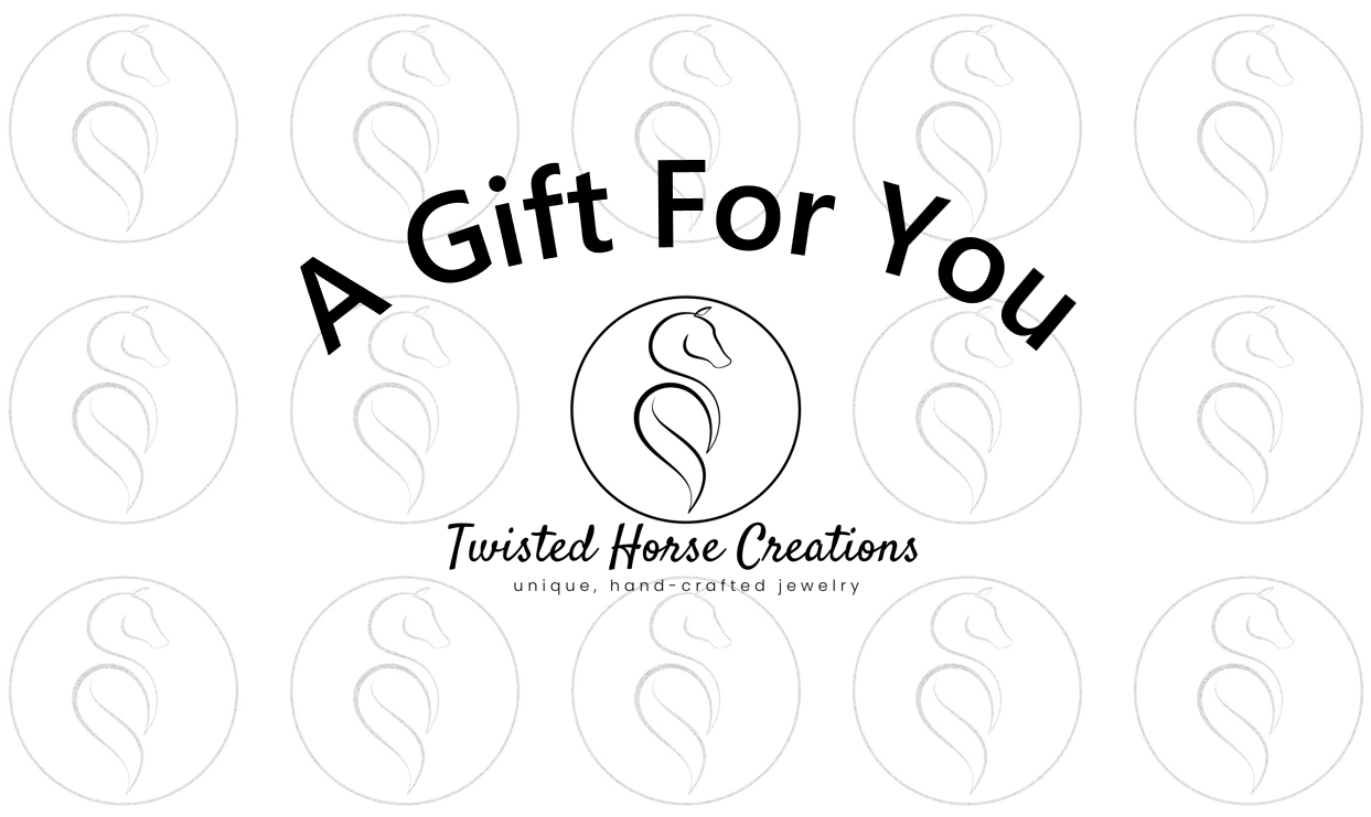 Twisted Horse Creations Gift Card